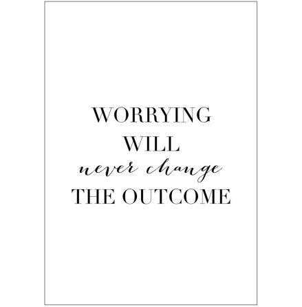 WORRYING