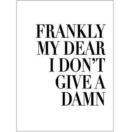 FRANKLY MY DEAR