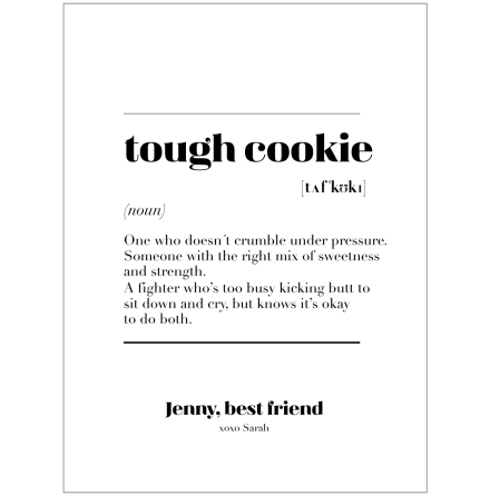 TOUGH COOKIE