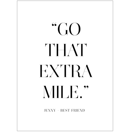 GO THAT EXTRA MILE CITATPOSTER CITATTAVLA